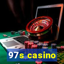 97s casino